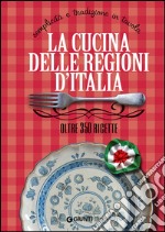 La cucina delle regioni d'Italia libro