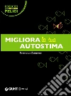 Migliora la tua autostima libro di Zampone Francesca