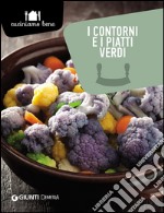 I contorni e i piatti verdi libro