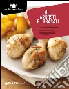 Gli arrosti e i brasati libro