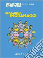 Meccanismi e ingranaggi libro