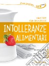 Intolleranze alimentari libro