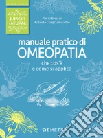 Manuale pratico di omeopatia libro