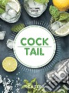 Cocktail libro di Breuer Antje; Höschen Ulrich