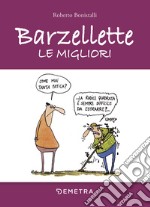 Barzellette. Le migliori libro