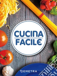 Cucina facile
