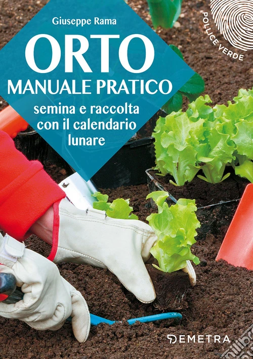 Orto. Manuale pratico