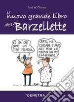 Il nuovo grande libro delle barzellette libro