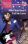 Flirt but don't fall in love. I racconti che migliorano il tuo inglese! Secondo livello libro