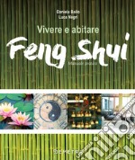 Vivere e abitare Feng shui libro