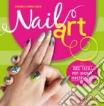 Nail art. Idee facili per unghie irresistibili