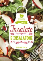 Insalate e insalatone libro