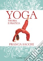 Yoga. Teoria e pratica libro