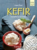 Kefir, benefici e ricette libro