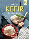 Kefir, benefici e ricette libro