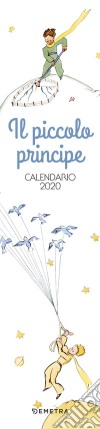 Aa Vv - Calendario Il Piccolo Principe 2020 libro