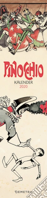 Pinocchio. Kalendar 2020. Ediz. tedesca libro