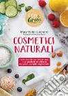 Cosmetici naturali libro