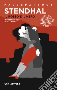 Il rosso e il nero. Ediz. integrale