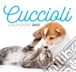 Cuccioli. Calendario desk 2021 libro