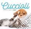 Cuccioli. Calendario desk 2021 libro