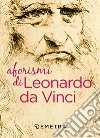 Aforismi libro di Leonardo da Vinci