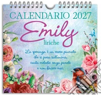 Emily. Liriche. Calendario 2027 da tavolo (17 x 16 cm) libro