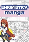 Enigmistica manga libro