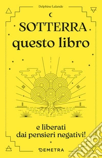 Sotterra questo libro