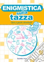 Enigmistica sulla tazza libro