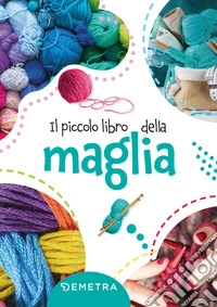 Il piccolo libro della maglia