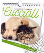 Cuccioli. Calendario 2023 da tavolo (17 x 16) libro