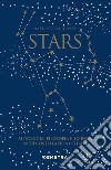 Stars. Mitologia, filosofia e scienza in 20 costellazioni chiave. Con 20 schede libro