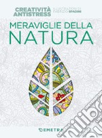 Meraviglie della natura libro