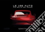 Le 100 auto più belle del mondo. Con 100 schede libro