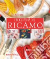 Enciclopedia del ricamo. Oltre 400 punti moderni e tradizionali libro