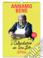 Annamo bene. Calendario della Sora Lella 2024 (26.5 x 38.5 cm) libro