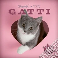 Gatti. Calendario 2025