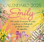 Emily liriche. Calendario 2025 da tavolo (17 x 16 cm) libro