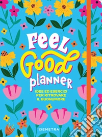 Feel good planner libro