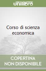 Corso di scienza economica