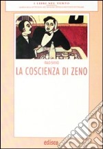 La coscienza di Zeno. Con materiali per il docente. Con espansione online