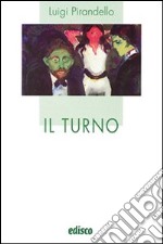 Il turno. Con espansione online libro