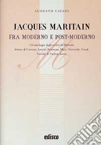 Jacques Maritain fra moderno e post-moderno
