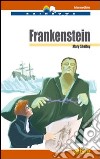 Frankenstein. Level B2. Intermediate. Con CD Audio. 
