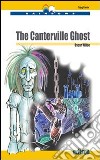 The Canterville Ghost. Con CD Audio. Con espansione online libro