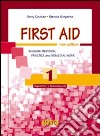 First aid. English revision, practice and remedial work. Per le Scuole superiori. Con espansione online. Vol. 1 libro