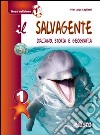 Il salvagente. Per la Scuola media. Con espansione online libro di Saglietti P. Luigi