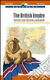 The british empire. Con CD Audio. Con espansione online libro di Della Valle Paola