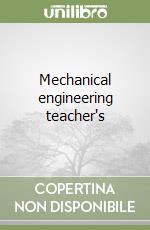 Mechanical engineering teacher's